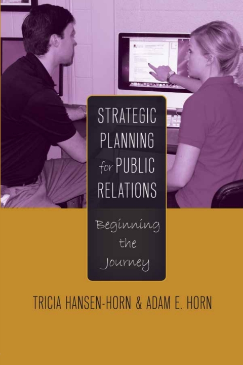 Strategic Planning for Public Relations